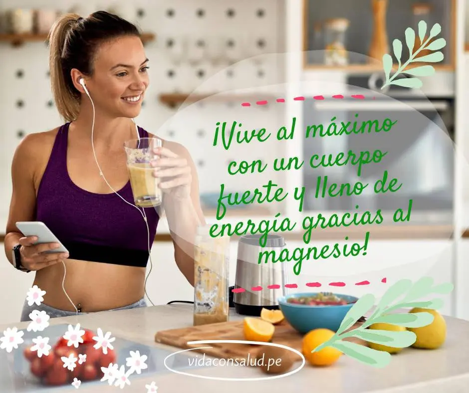 Vive al máximo con un cuerpo fuerte y lleno de energía gracias al magnesio Vidaconsalud